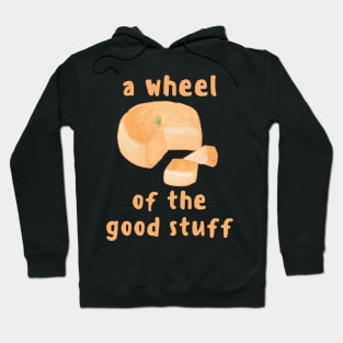 Wheel of the Good Stuff Cheese Divinity Original Sin Hoodie